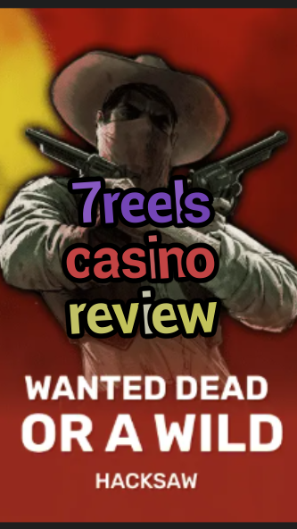 7reels casino review-trdjkmsxjksdss.com